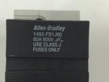 Allen Bradley 1492-FB1J60 Circuit Breaker 60A Fuse Holder