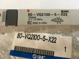 SMC 80-VQ2100-5-X22 Pneumatic Solenoid Valve 0.1-0.7MPa